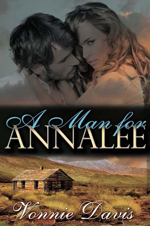 A Man for Annalee by Davis, Vonnie