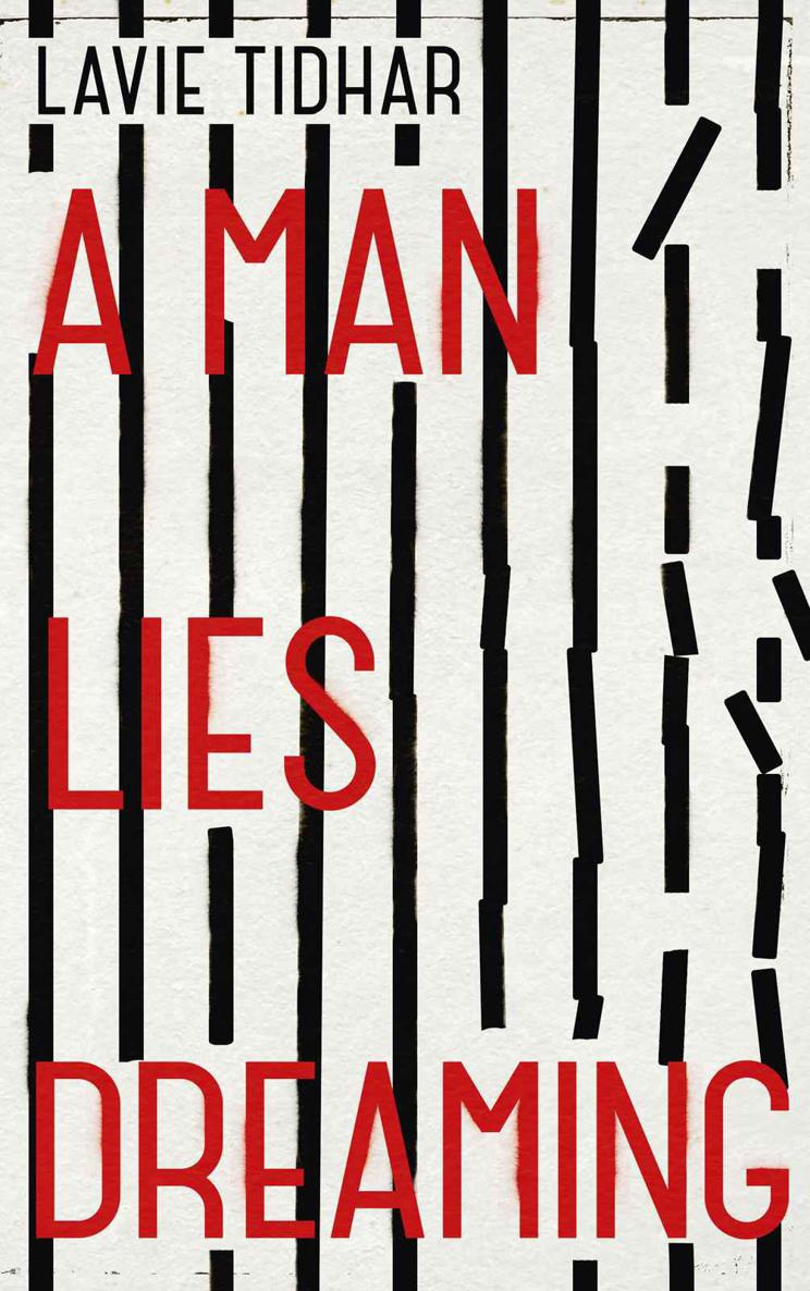 A Man Lies Dreaming by Tidhar, Lavie