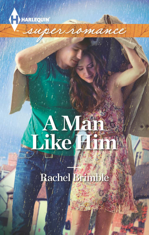 A Man Like Him (2013) by Rachel Brimble