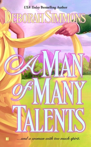 A Man of Many Talents (2003) by Deborah Simmons