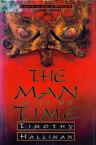 A Man With No Time (1993) by Timothy Hallinan