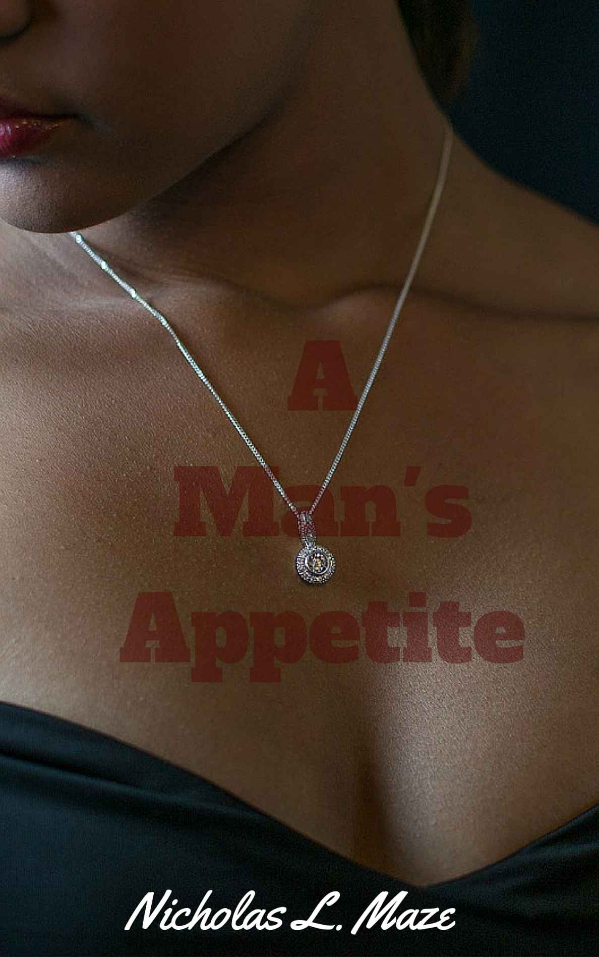 A Man's Appetite