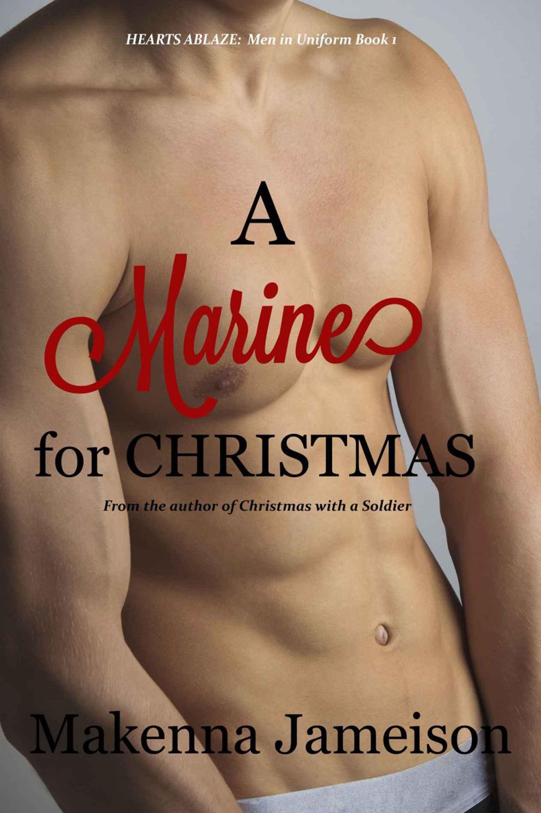 A Marine for Christmas (Hearts Ablaze: Men in Uniform)