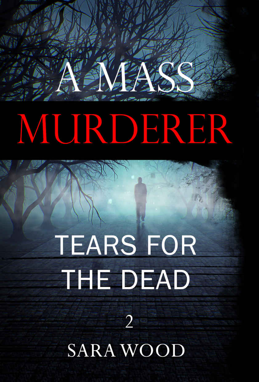 A Mass Murderer - Tears for the dead (ADDITIONAL BOOK INCLUDED )