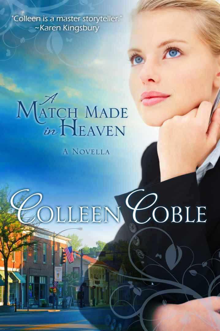 A Match Made in Heaven by Colleen Coble