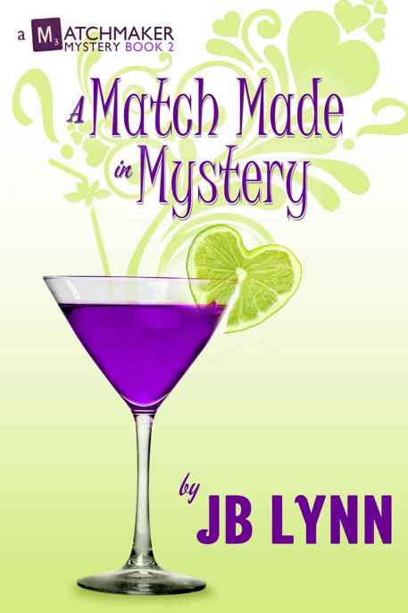 A Match Made in Mystery by J.B. Lynn