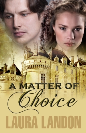 A Matter of Choice (2011) by Laura Landon