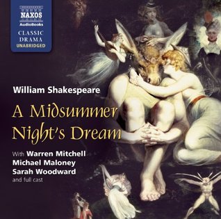 A Midsummer Night's Dream: Performed by Warren Mitchell & Cast (Classic Drama) (1997) by William Shakespeare
