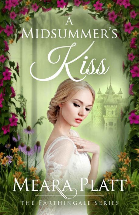 A Midsummer's Kiss (Farthingale Series Book 4)