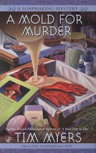 A Mold For Murder (2007) by Tim Myers