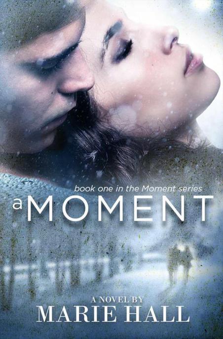 A Moment by Hall, Marie