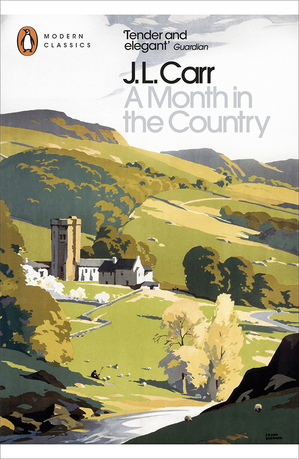 A Month in the Country (2015) by J.L. Carr