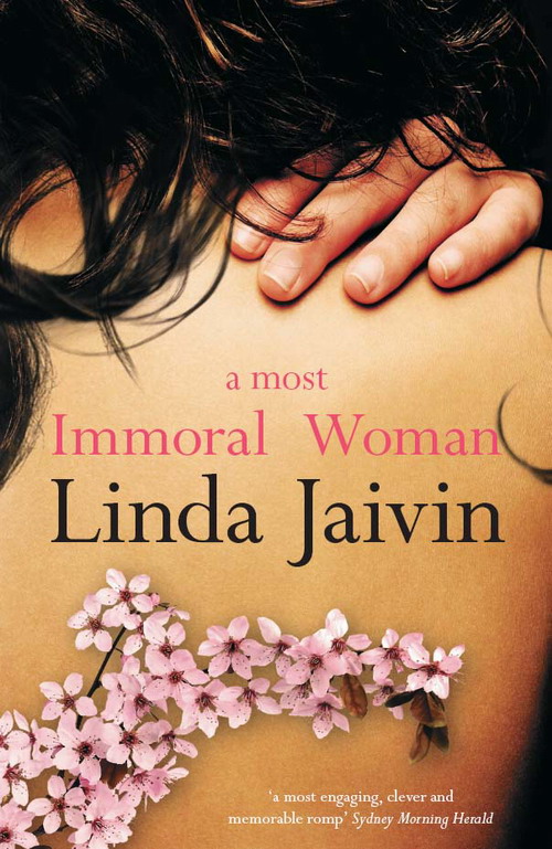 A Most Immoral Woman by Linda Jaivin