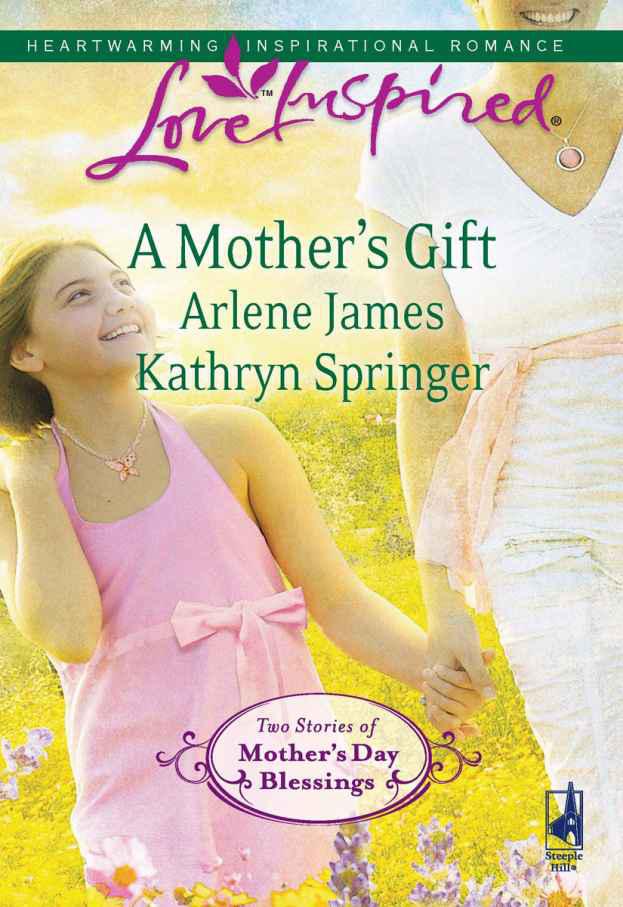 A Mother's Gift (Love Inspired) by James, Arlene