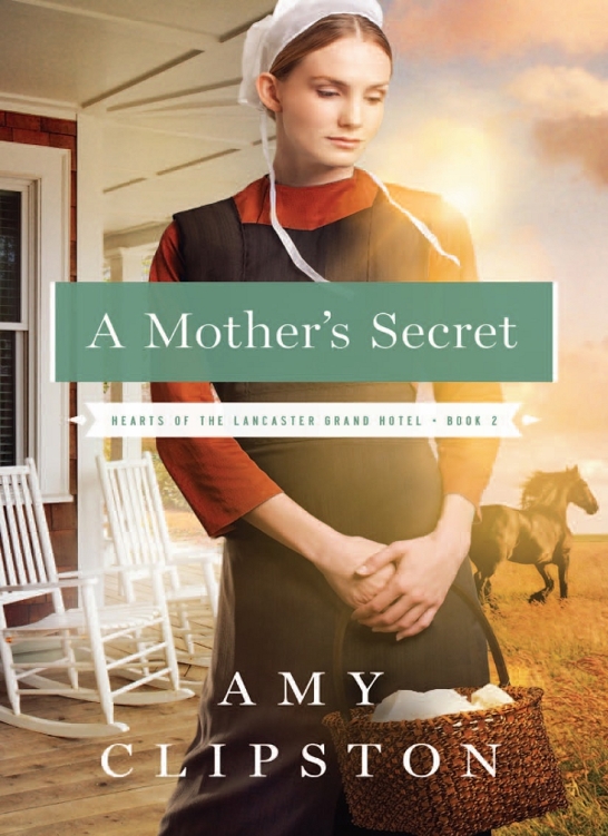 A Mother's Secret by Amy Clipston