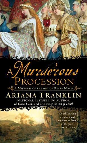 A Murderous Procession by Ariana Franklin