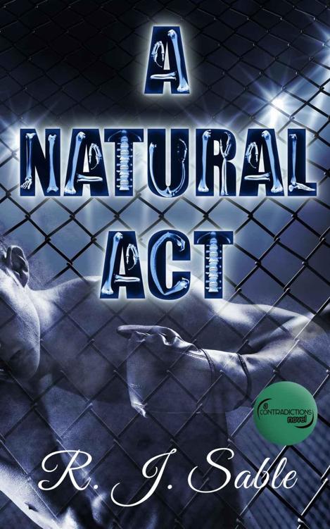 A Natural Act (Contradictions)