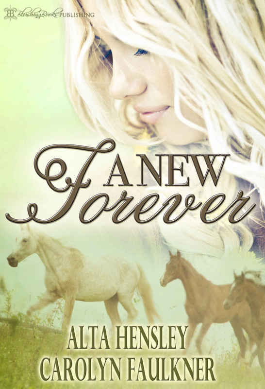 A New Forever by Alta Hensley