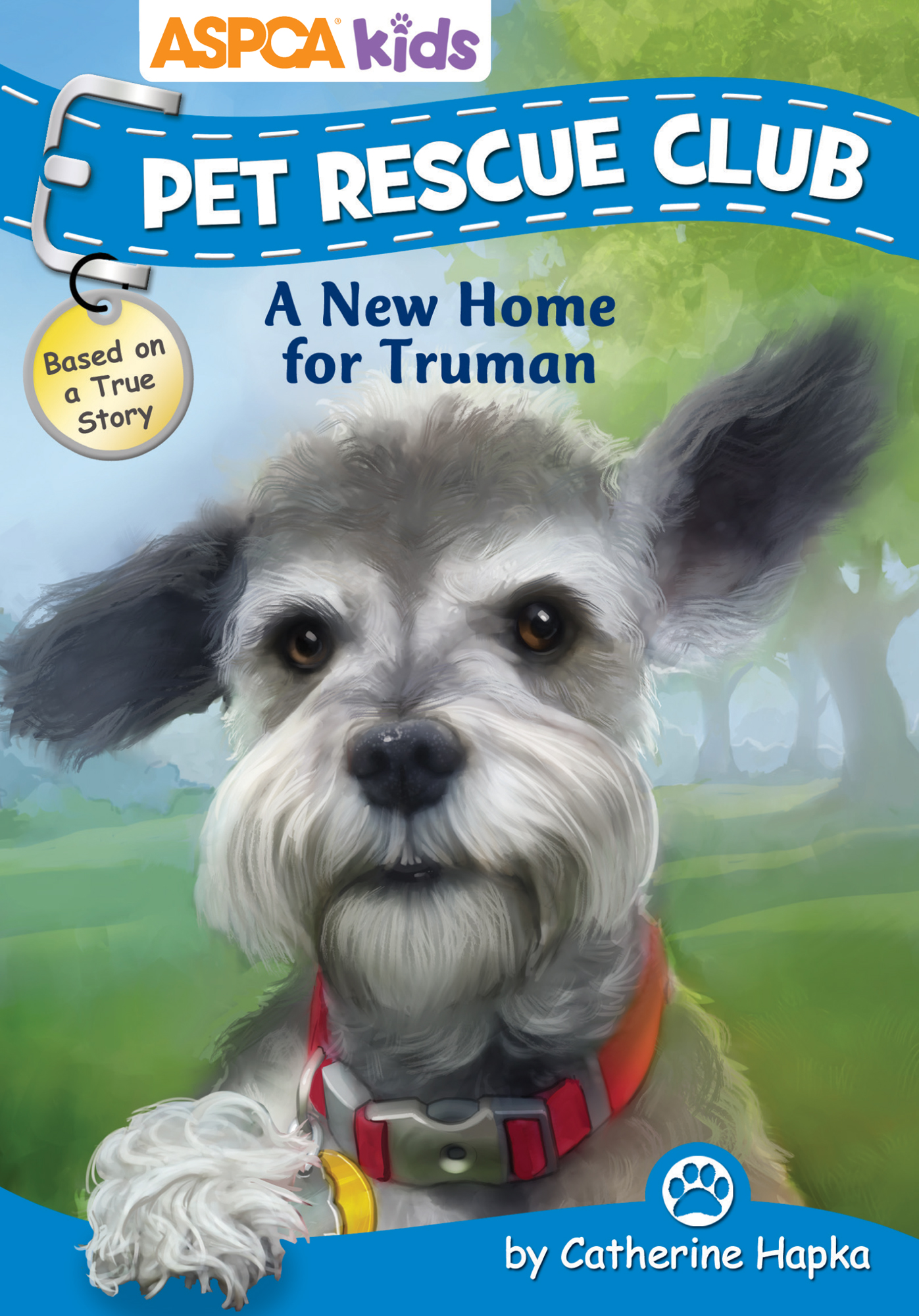 A New Home for Truman by Catherine Hapka