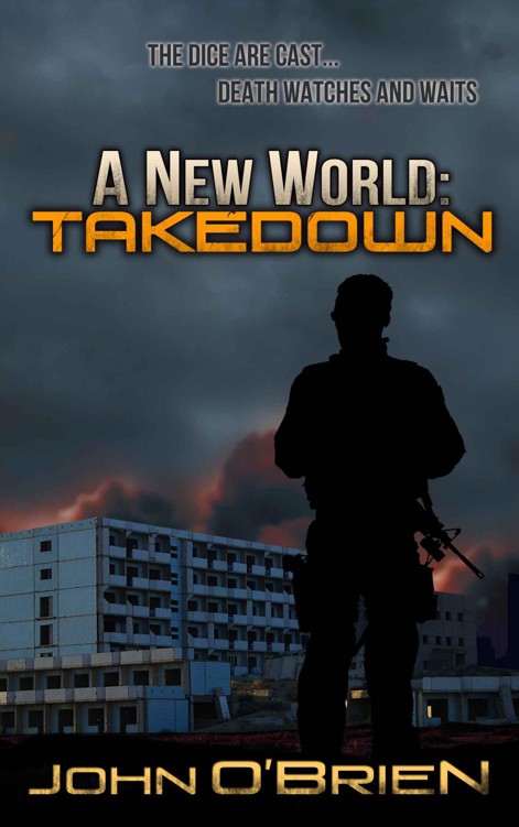 A New World [7] Takedown by John   O'Brien