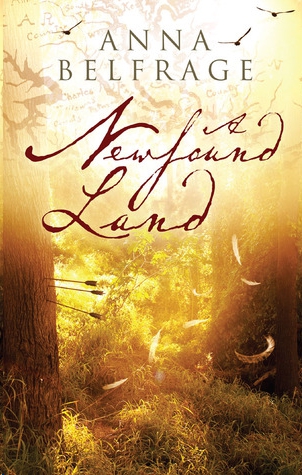 A Newfound Land by Anna Belfrage