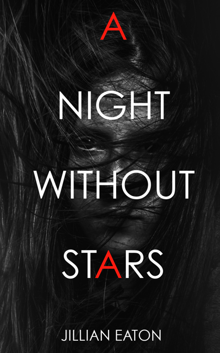 A Night Without Stars by Jillian Eaton