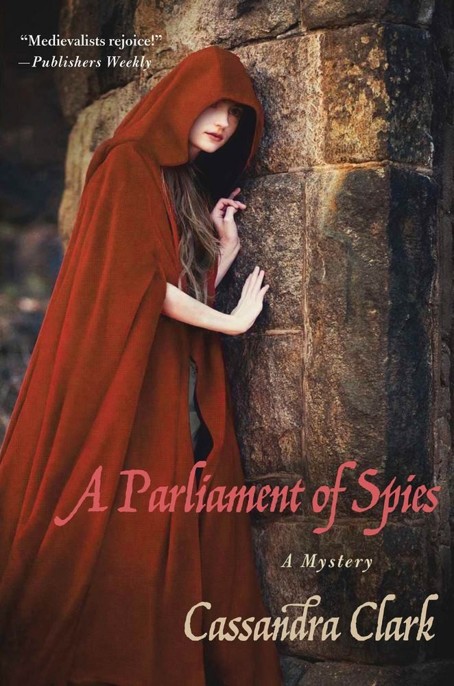 A Parliament of Spies by Cassandra Clark