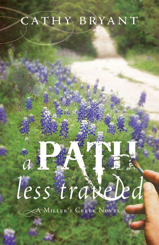 A Path Less Traveled by Cathy Bryant