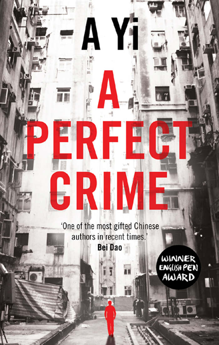 A Perfect Crime by A. Yi