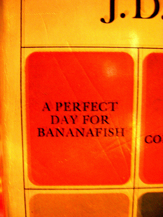 A Perfect Day for Bananafish (2000) by J.D. Salinger