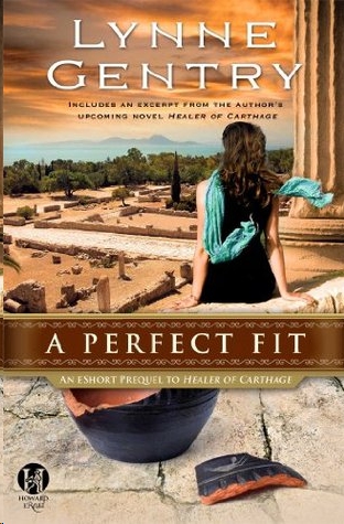 A Perfect Fit by Lynne Gentry