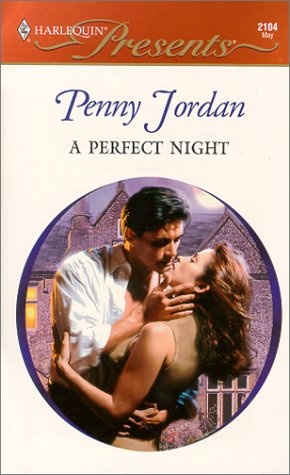 A Perfect Night (The Crightons) (2000) by Penny Jordan