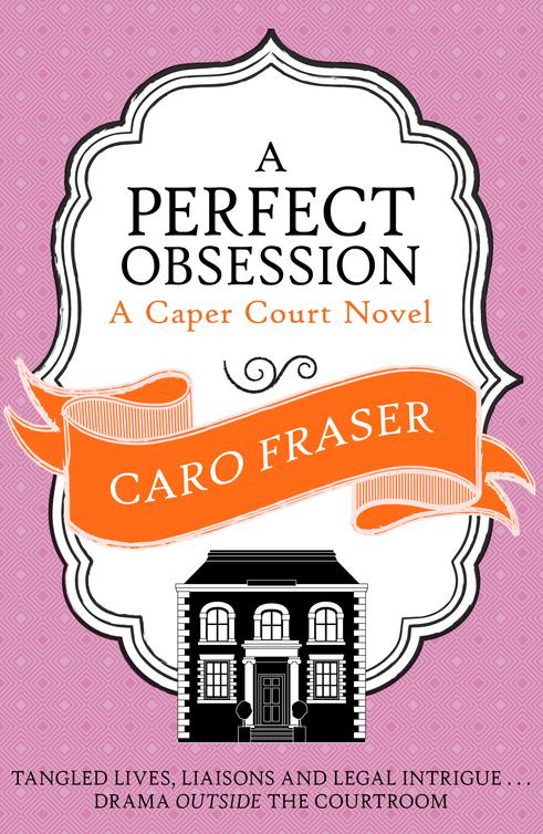 A Perfect Obsession by Caro Fraser