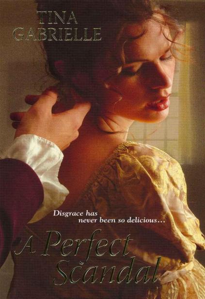 A Perfect Scandal by Tina Gabrielle