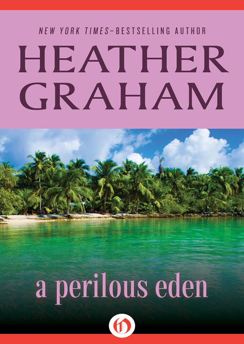 A Perilous Eden by Heather Graham