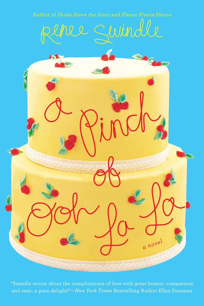 A Pinch of Ooh La La (2014) by Renee Swindle