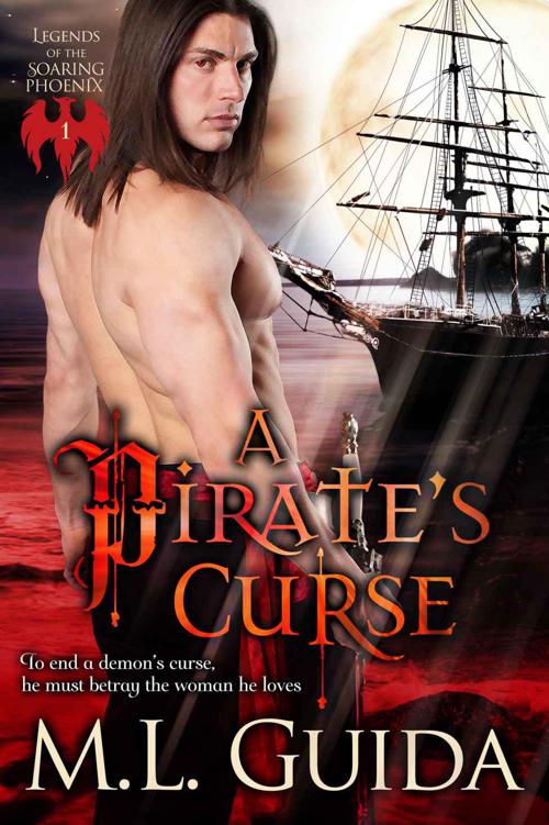 A Pirate's Curse (Legends of the Soaring Phoenix) by Guida, ML