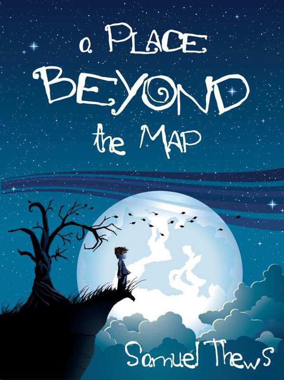 A Place Beyond The Map by Thews, Samuel