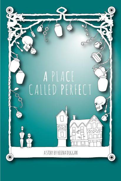 A Place Called Perfect by Helena Duggan