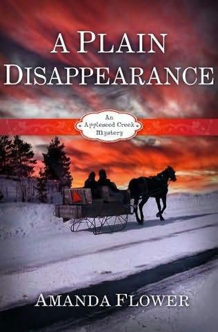 A Plain Disappearance by Amanda Flower