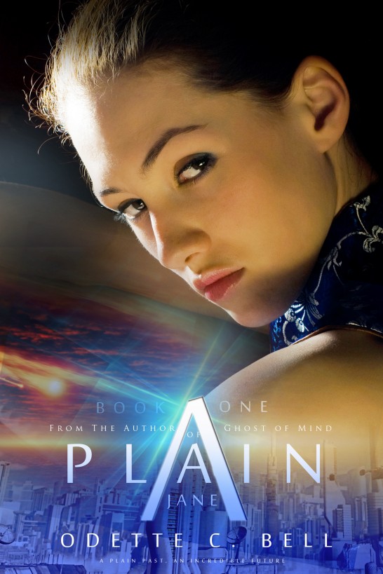 A Plain Jane Book One by Odette C. Bell