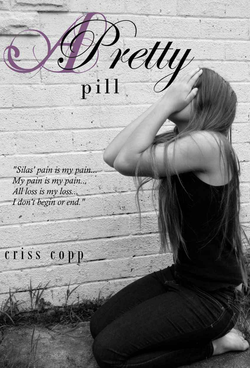 A Pretty Pill by Copp, Criss