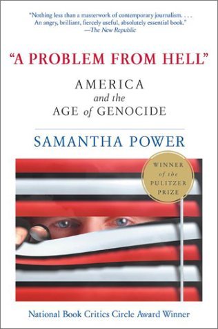 A Problem from Hell (2003) by Samantha Power