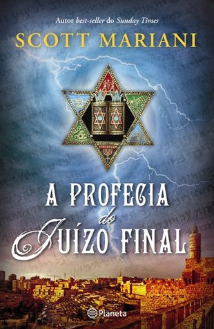 A Profecia Do Juízo Final (2011) by Scott Mariani