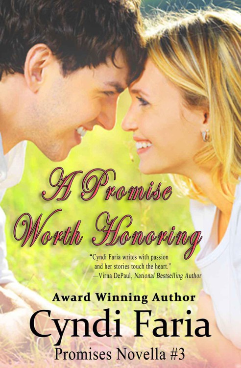 A Promise Worth Honoring (Promises Collection) by Faria, Cyndi