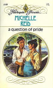 A Question of Pride by Reid, Michelle