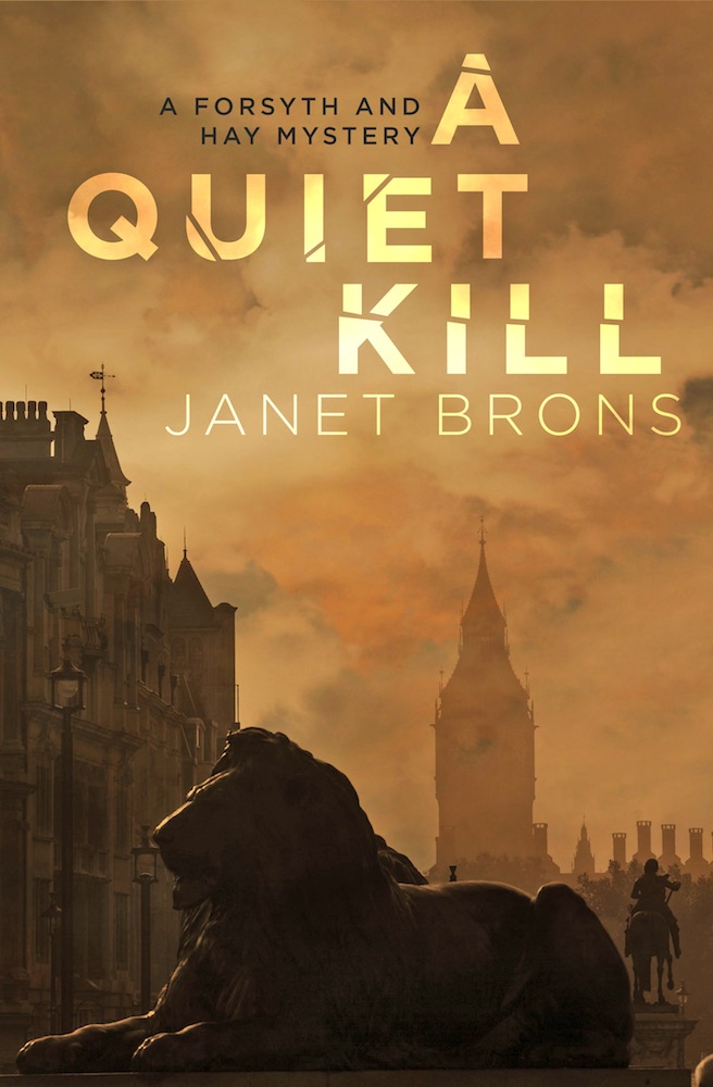 A Quiet Kill (2014) by Janet Brons