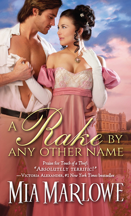 A Rake by Any Other Name by Mia Marlowe