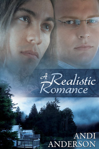 A Realistic Romance (2010) by Andi Anderson