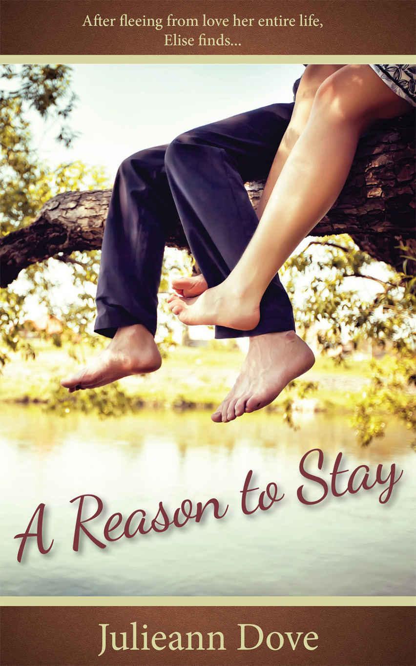 A Reason To Stay